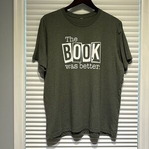 The Book Was Better graphic tee